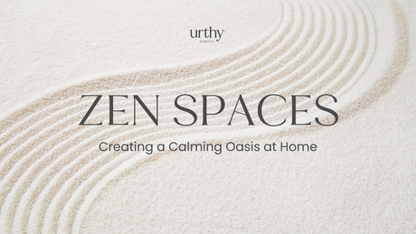 Zen Spaces: Creating a Calming Oasis at Home